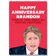 Personalised Anniversary Only Bj You'Re Getting Card